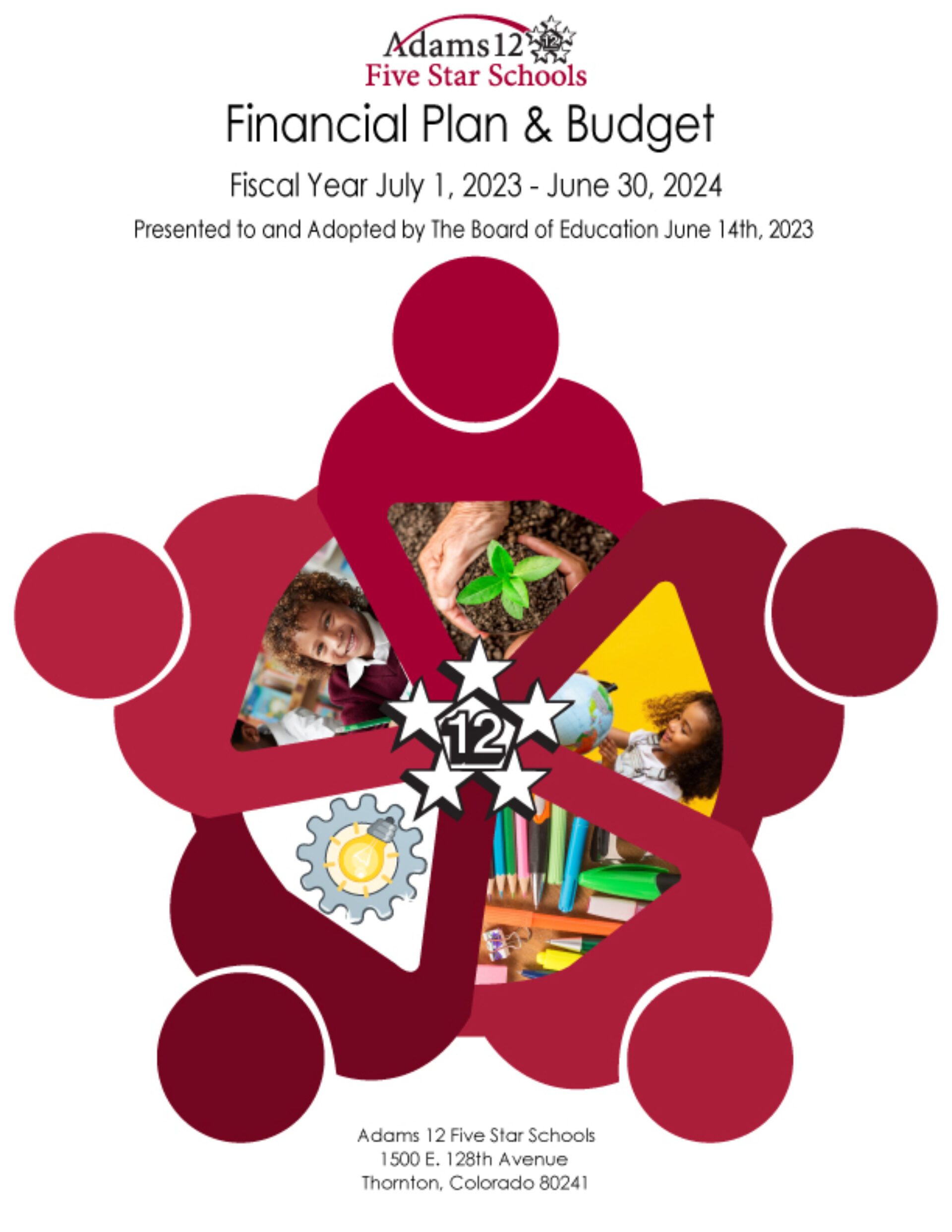 Depicts educational goals for the Adams 12 district. Surrounded in a red star pattern made up of human figures.